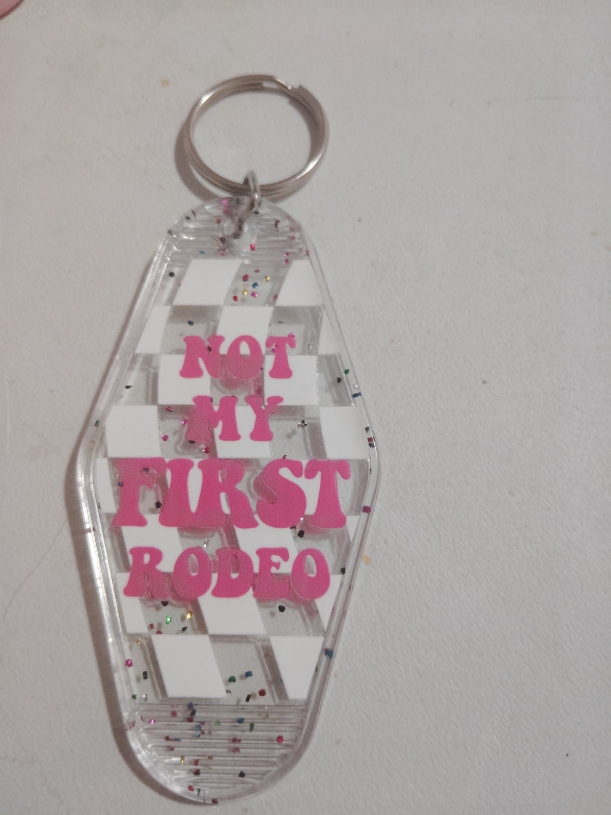 Not my first rodeo keychain